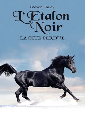 cover image of L'étalon noir et la cité perdue